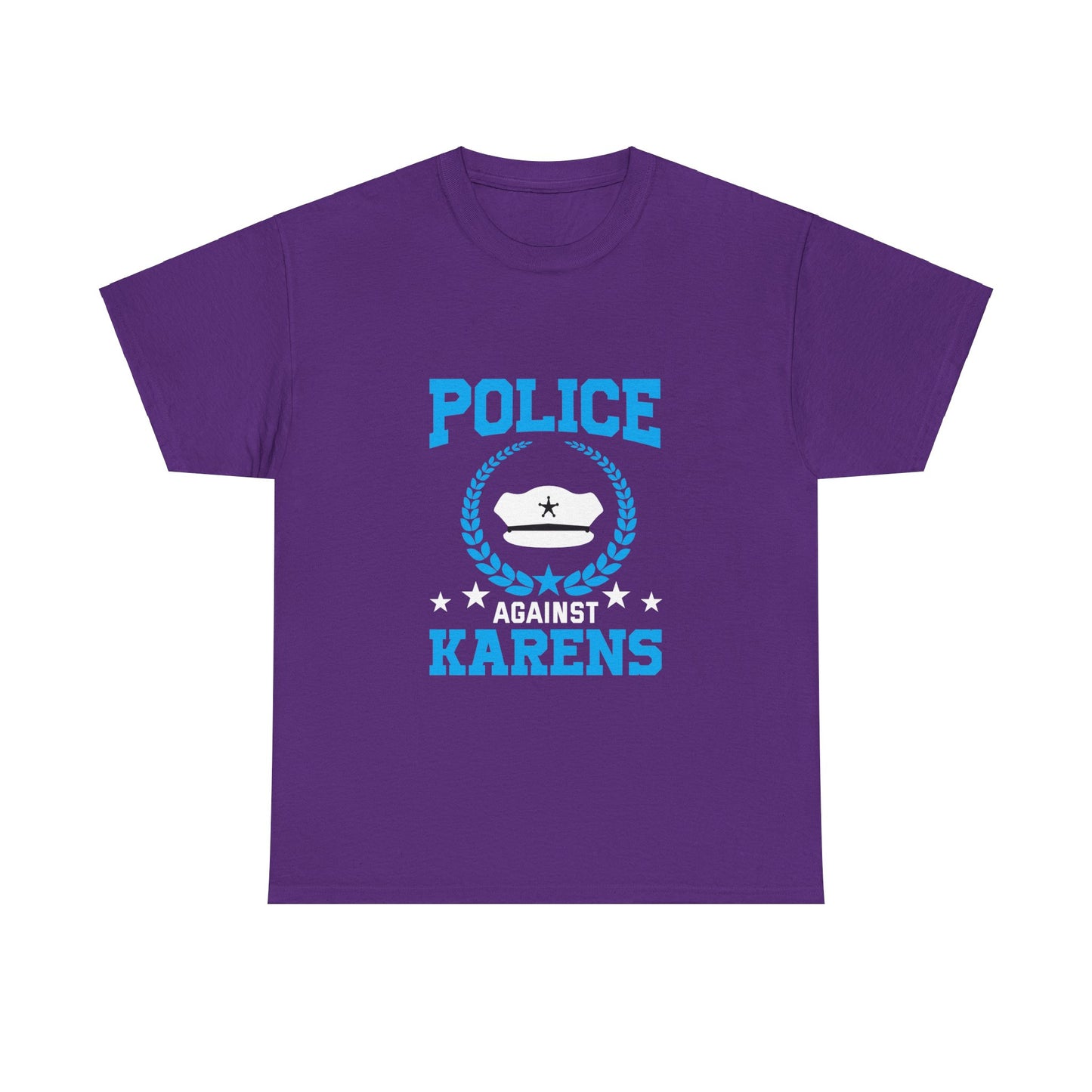 The Karens Collection T-shirts | Unisex Heavy Cotton Tee | Police Against Karen Printify