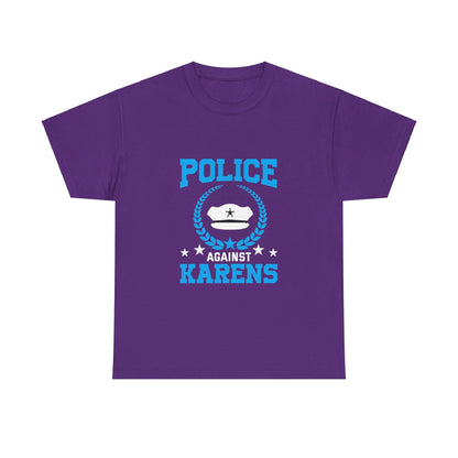The Karens Collection T-shirts | Unisex Heavy Cotton Tee | Police Against Karen Printify