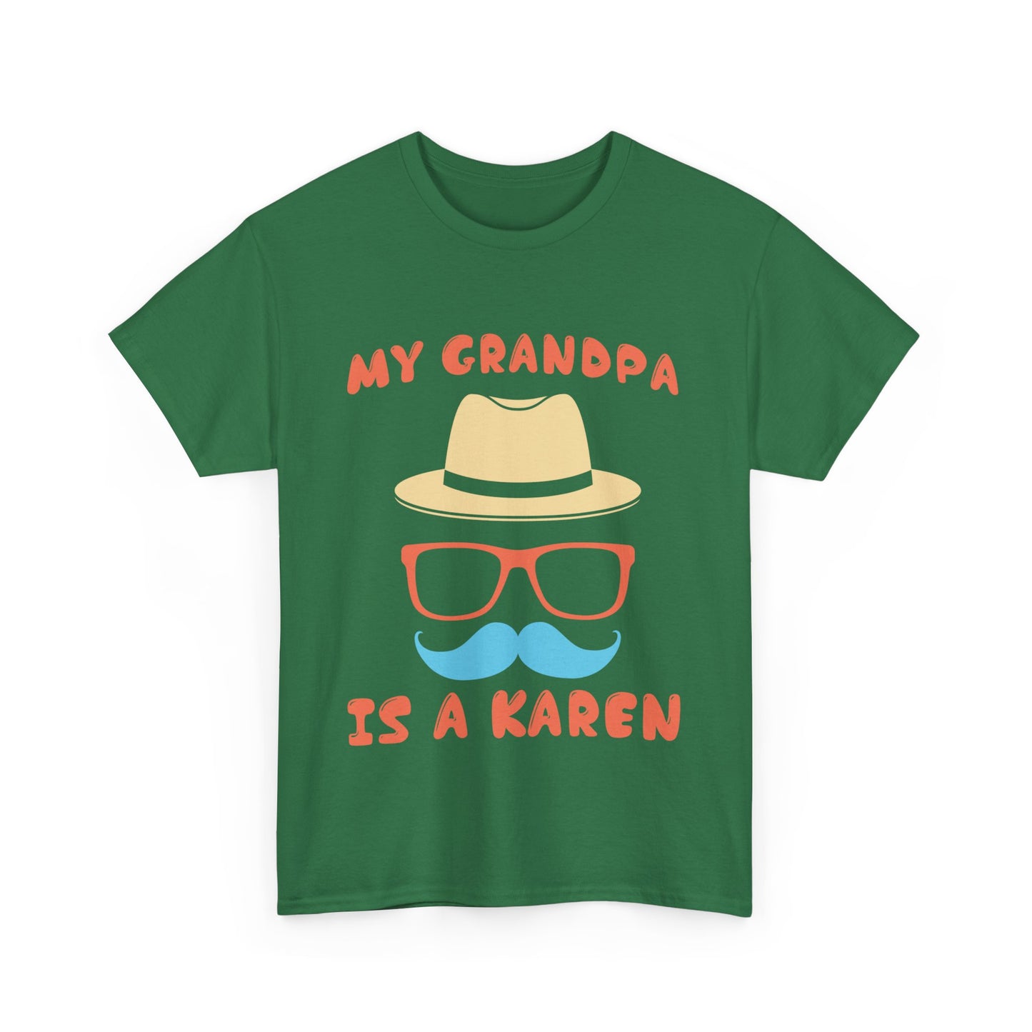 The Karens Collection T-shirts | Unisex Heavy Cotton Tee | My Grandpa Is A Karen Printify