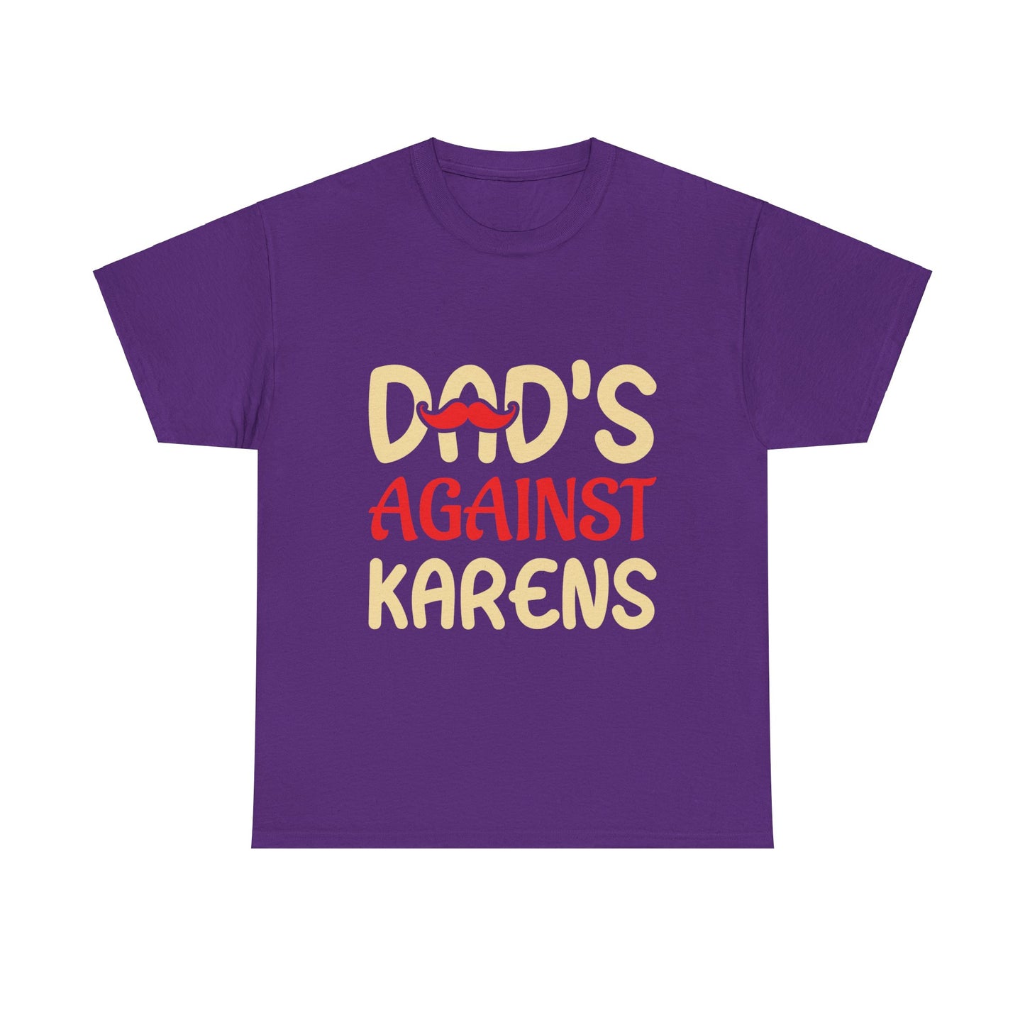 The Karens Collection T-shirts | Unisex Heavy Cotton Tee | Dad's Against Karen Printify