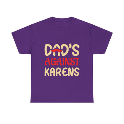 The Karens Collection T-shirts | Unisex Heavy Cotton Tee | Dad's Against Karen Printify
