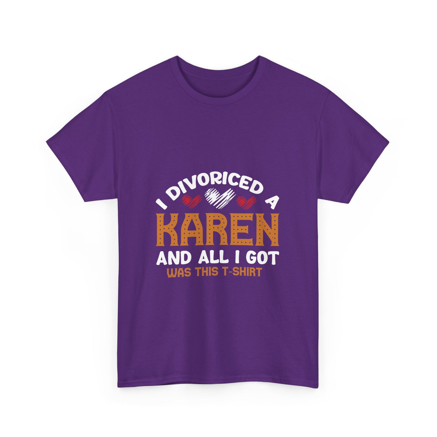 Karen's Collection T-shirt | Unisex Heavy Cotton Tee | I Divorced A Karen And I Got... Printify