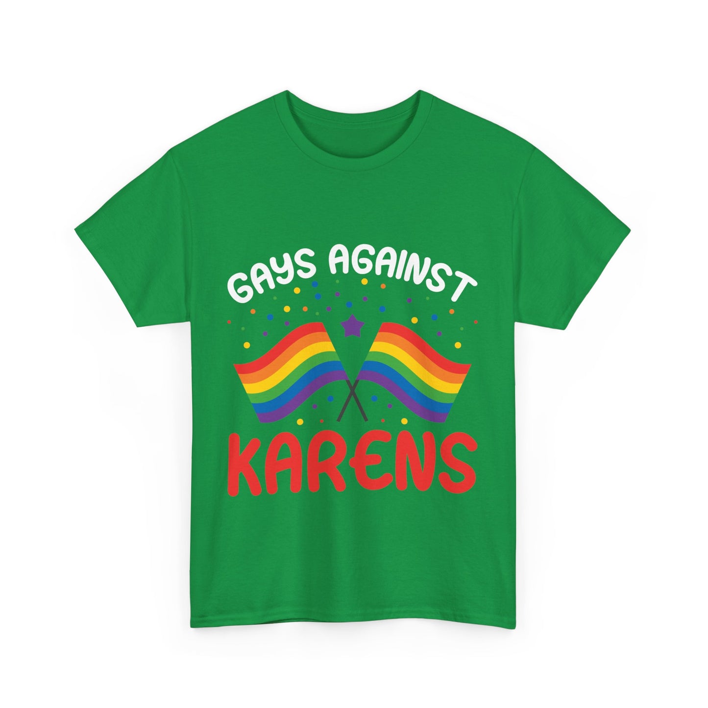 The Karens Collection T-shirts | Unisex Heavy Cotton Tee | Gays Against Karen Printify