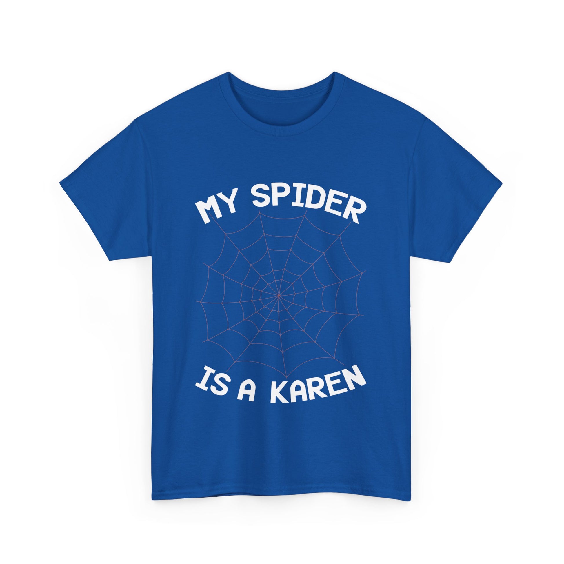 The Karens Collection T-shirts | Unisex Heavy Cotton Tee | My Spider Is A Karen Printify