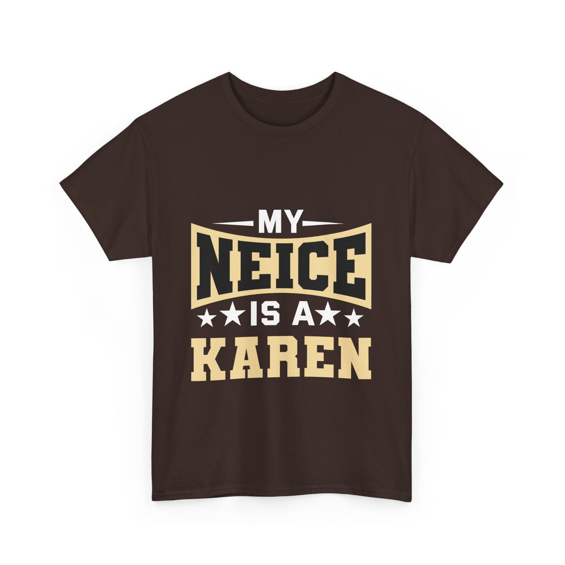 The Karens Collection T-shirts | Unisex Heavy Cotton Tee | My Neice Is A Karen Printify