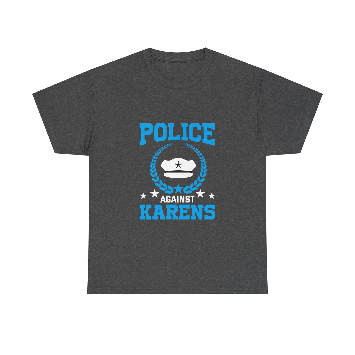 The Karens Collection T-shirts | Unisex Heavy Cotton Tee | Police Against Karen Printify