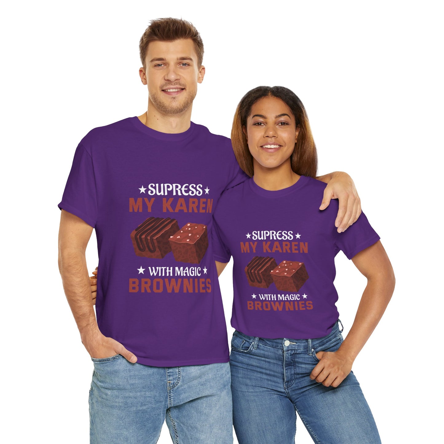 Suppress My Karen With Magic Brownies Humor Novelty tee Printify