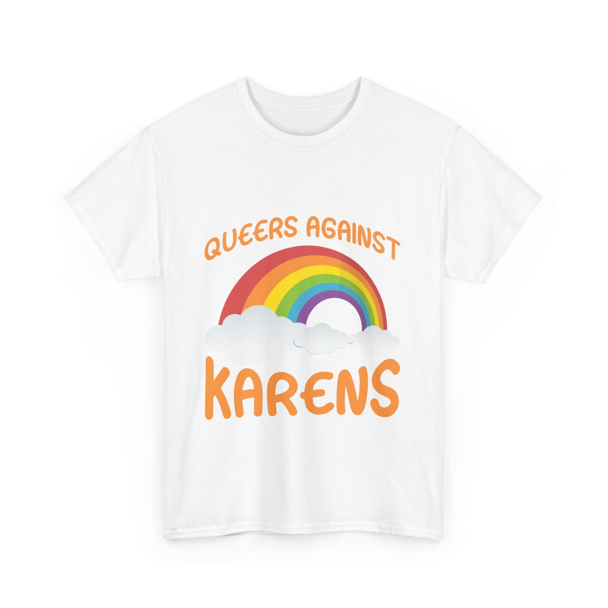 The Karens Collection T-shirts | Unisex Heavy Cotton Tee | Queers Against Karen Printify