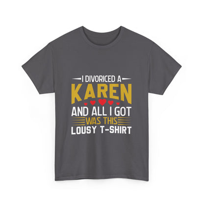 Karen's Collection T-shirt | Unisex Heavy Cotton Tee | I Married A Karen And I Got... Printify