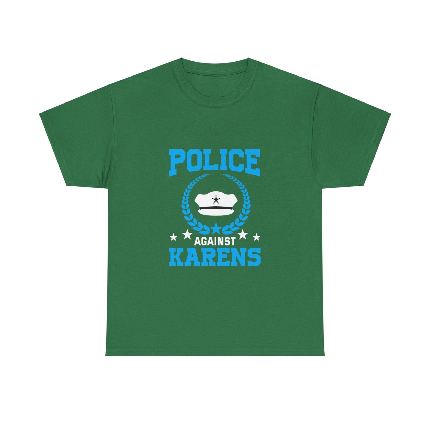 The Karens Collection T-shirts | Unisex Heavy Cotton Tee | Police Against Karen Printify