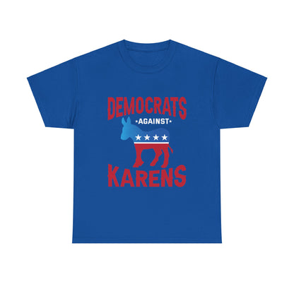 The Karens Collection T-shirts | Unisex Heavy Cotton Tee | Democrats Against Karen Printify