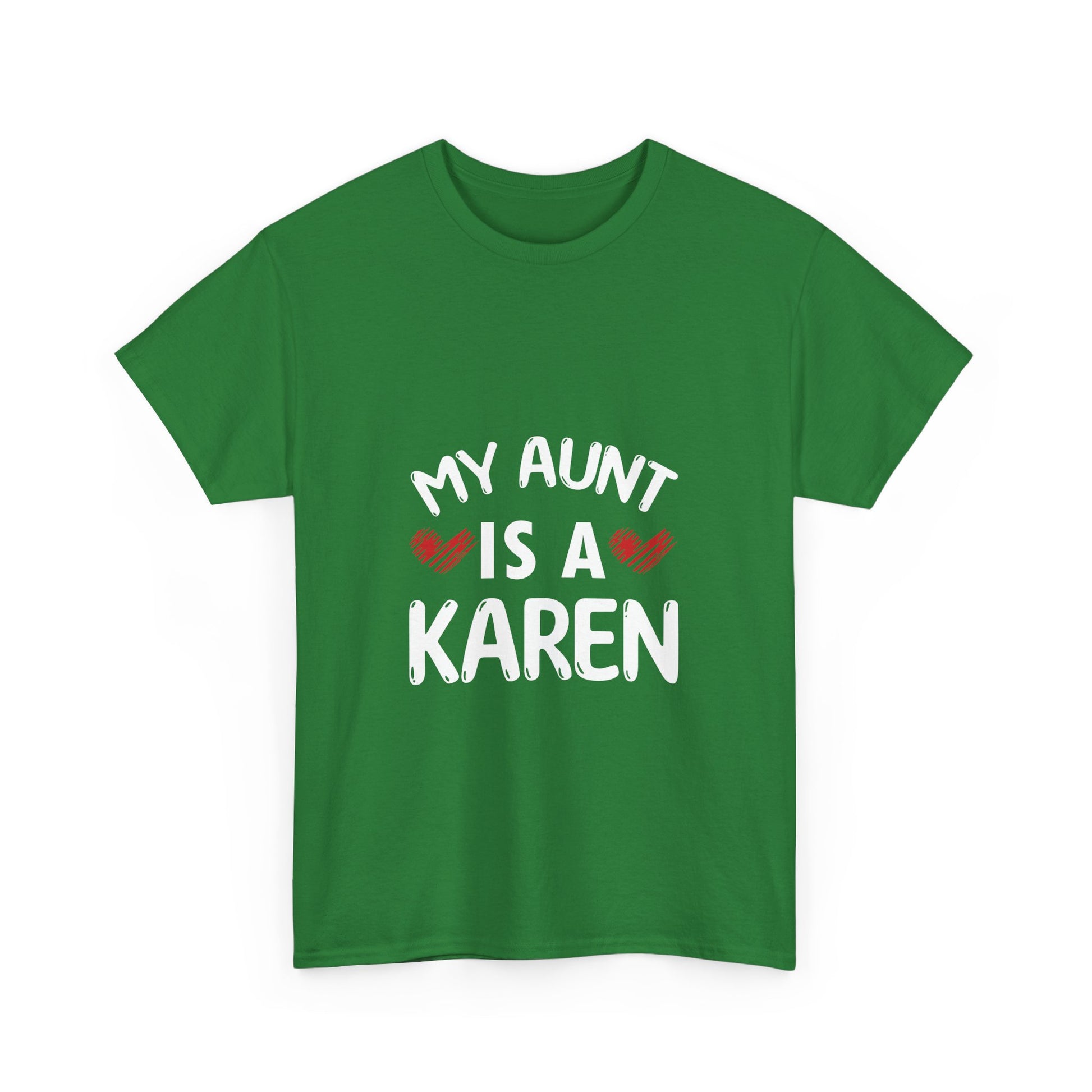 The Karens Collection T-shirts | Unisex Heavy Cotton Tee | My Aunt Is A Karen Printify