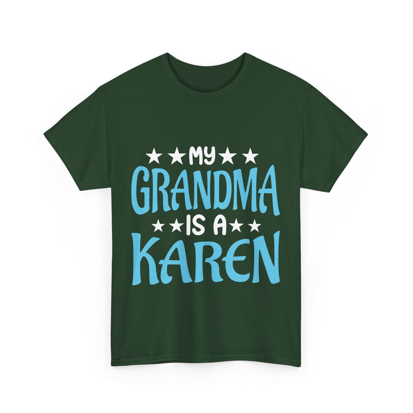 The Karens Collection T-shirts | Unisex Heavy Cotton Tee | My Grandma Is A Karen Printify