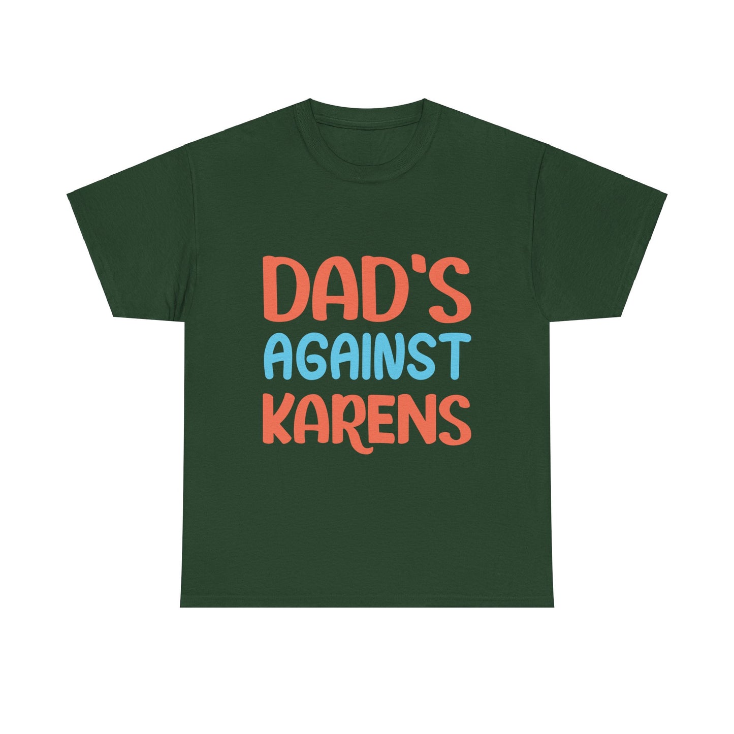 The Karens Collection T-shirts | Unisex Heavy Cotton Tee | Dad's Against Karen Printify