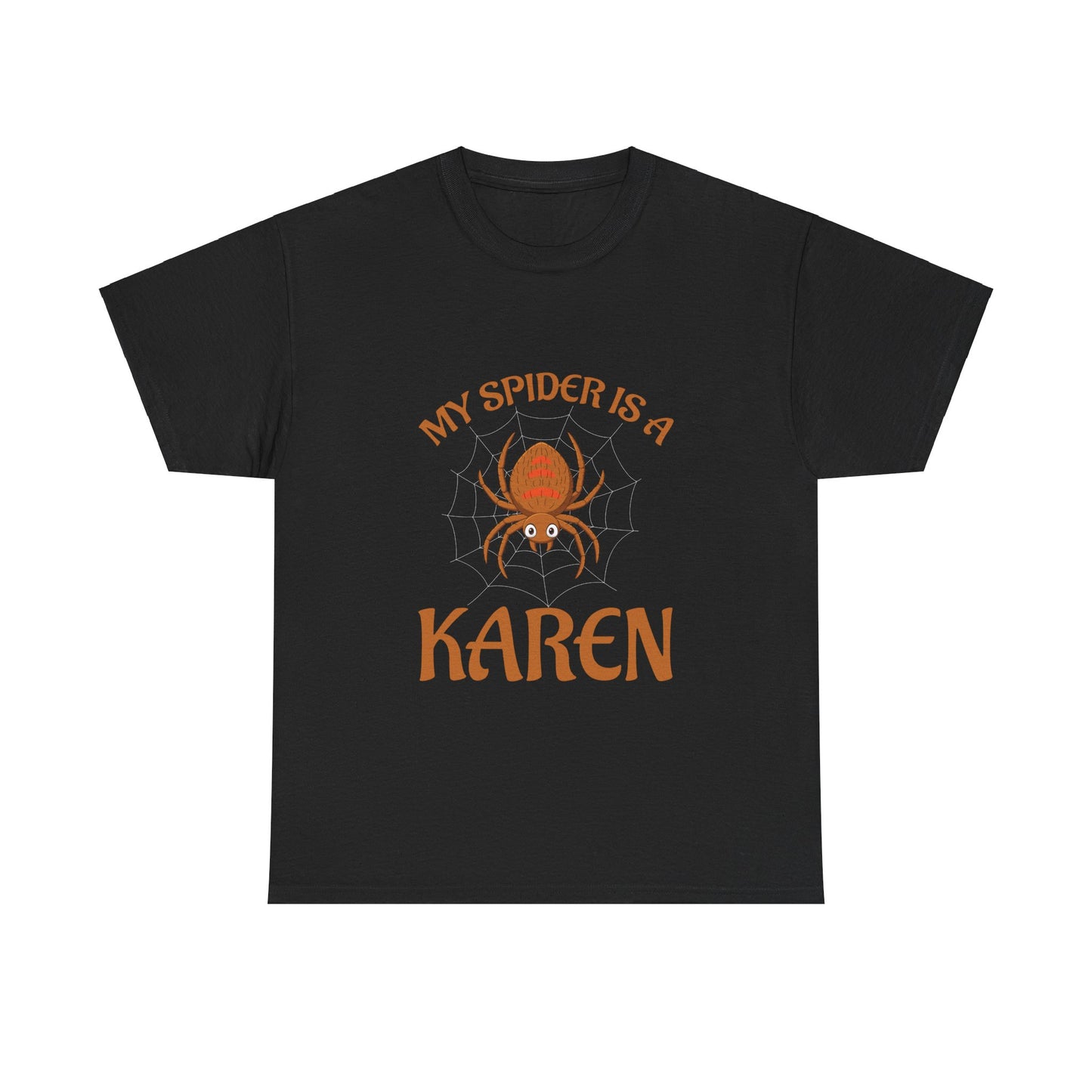 The Karens Collection T-shirts | Unisex Heavy Cotton Tee | My Spider Is A Karen Printify