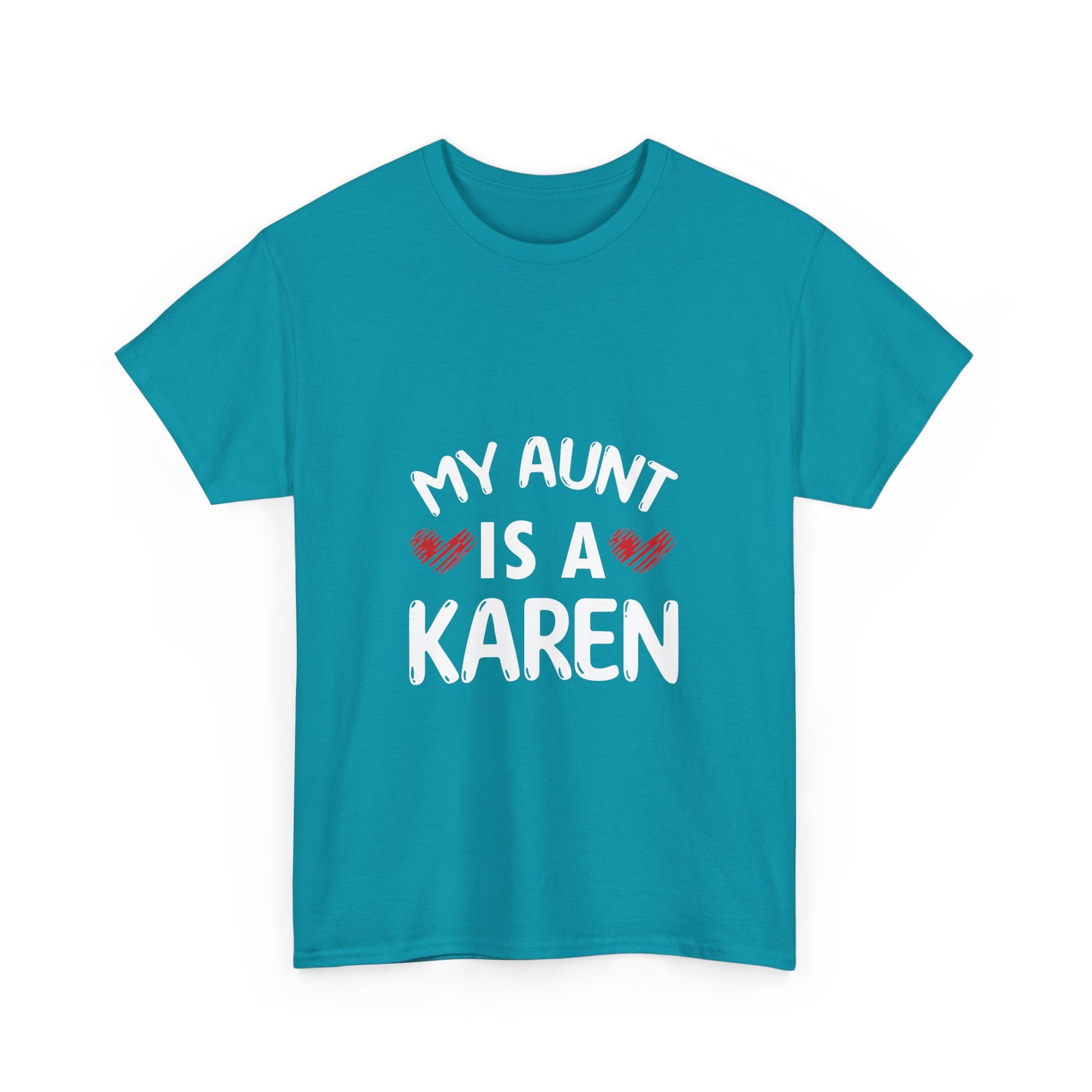 The Karens Collection T-shirts | Unisex Heavy Cotton Tee | My Aunt Is A Karen Printify