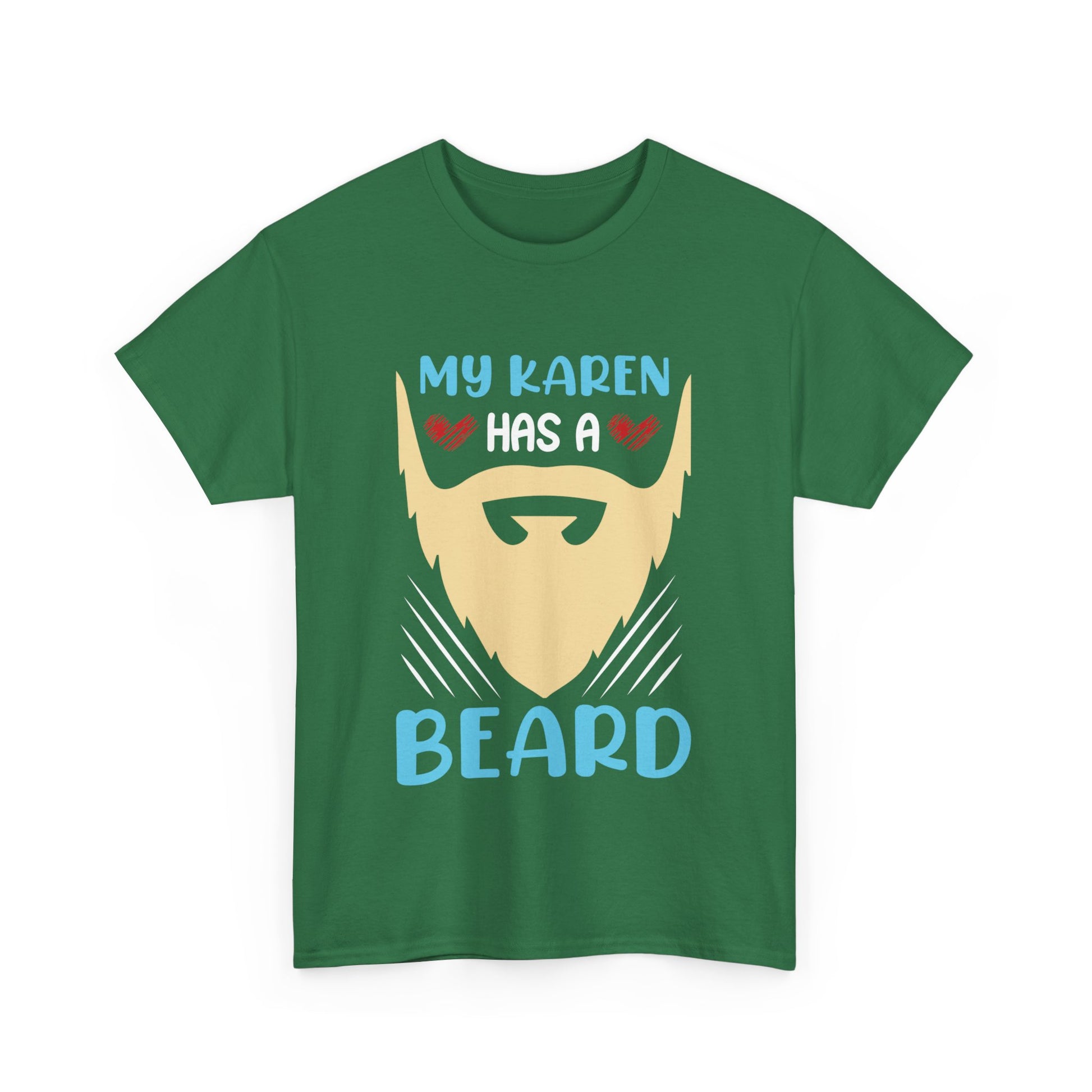 The Karens Collection T-shirts | Unisex Heavy Cotton Tee | My Karen Has A Beard Printify