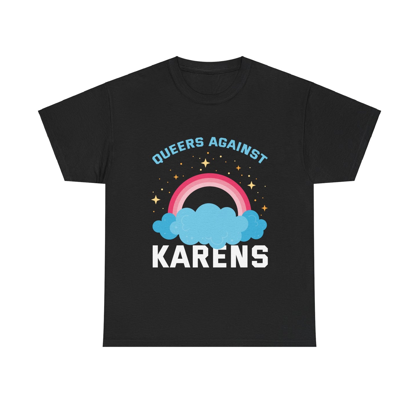 The Karens Collection T-shirts | Unisex Heavy Cotton Tee | Queers Against Karen Printify