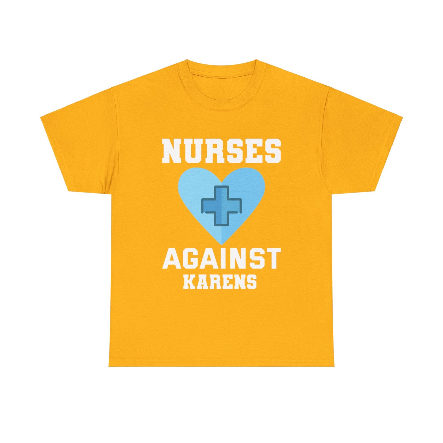 The Karens Collection T-shirts | Unisex Heavy Cotton Tee | Nurses Against Karen Printify