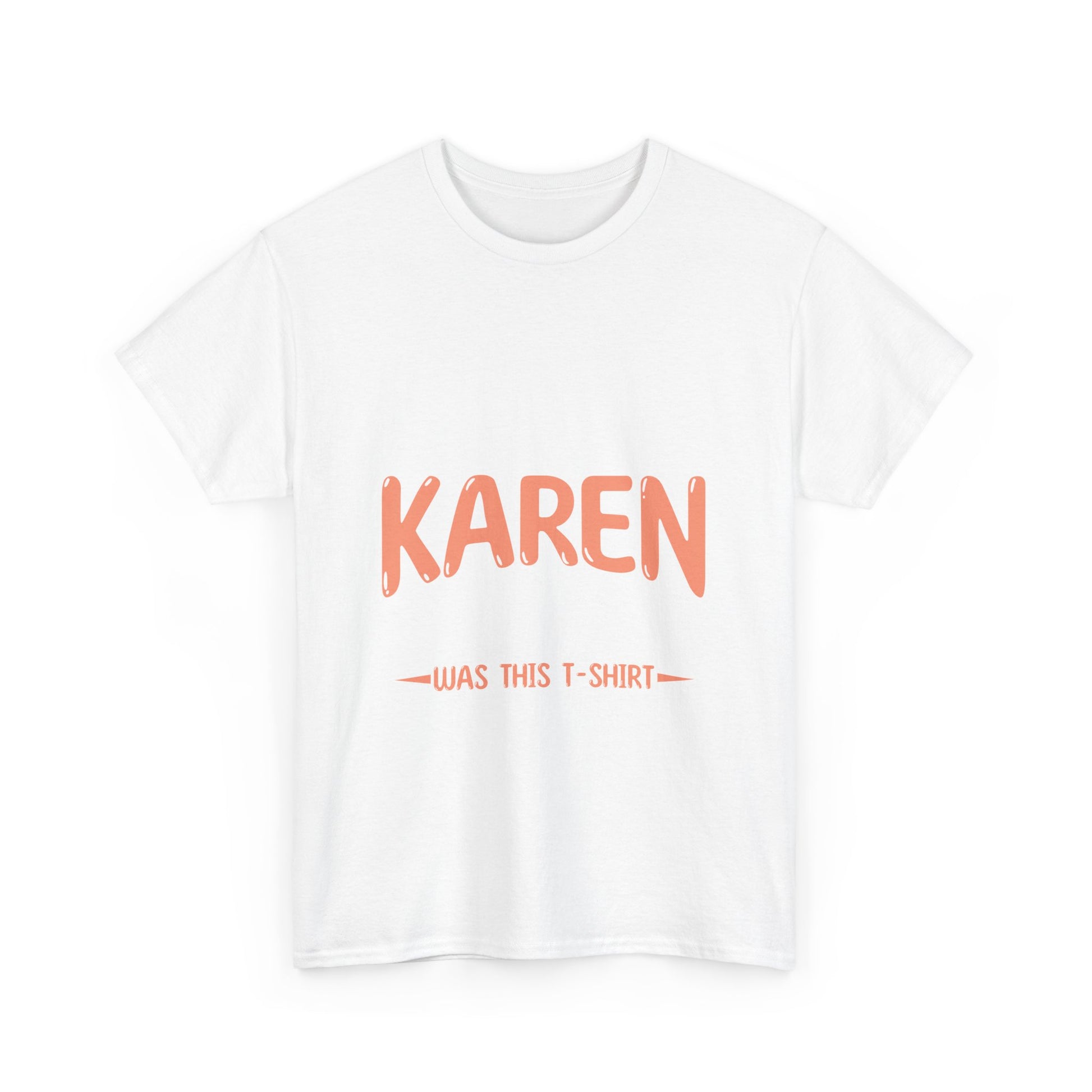 Karen's Collection T-shirt | Unisex Heavy Cotton Tee | I Divorced A Karen And I Got... Printify