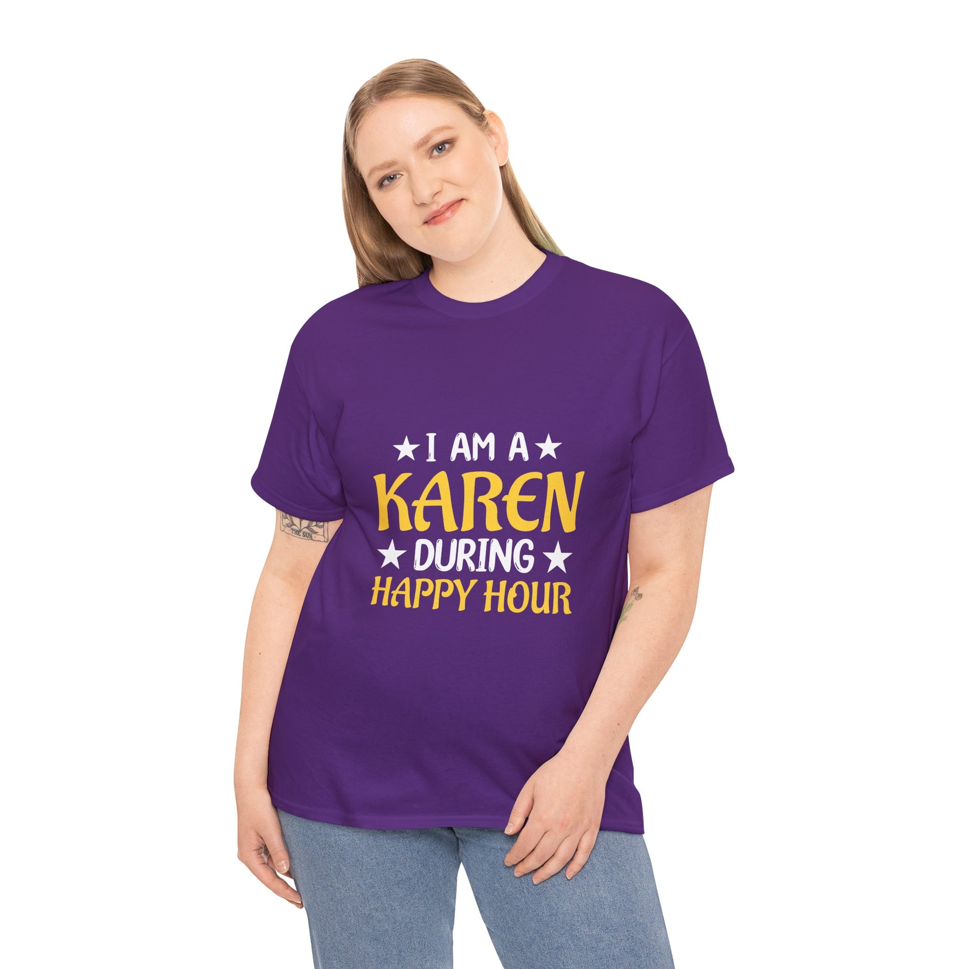 I Am A Karen During Happy Hour Humor Novelty T-shirt for Gift Printify