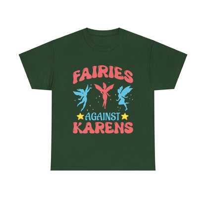 The Karens Collection T-shirts | Unisex Heavy Cotton Tee | Fairies Against Karen Printify