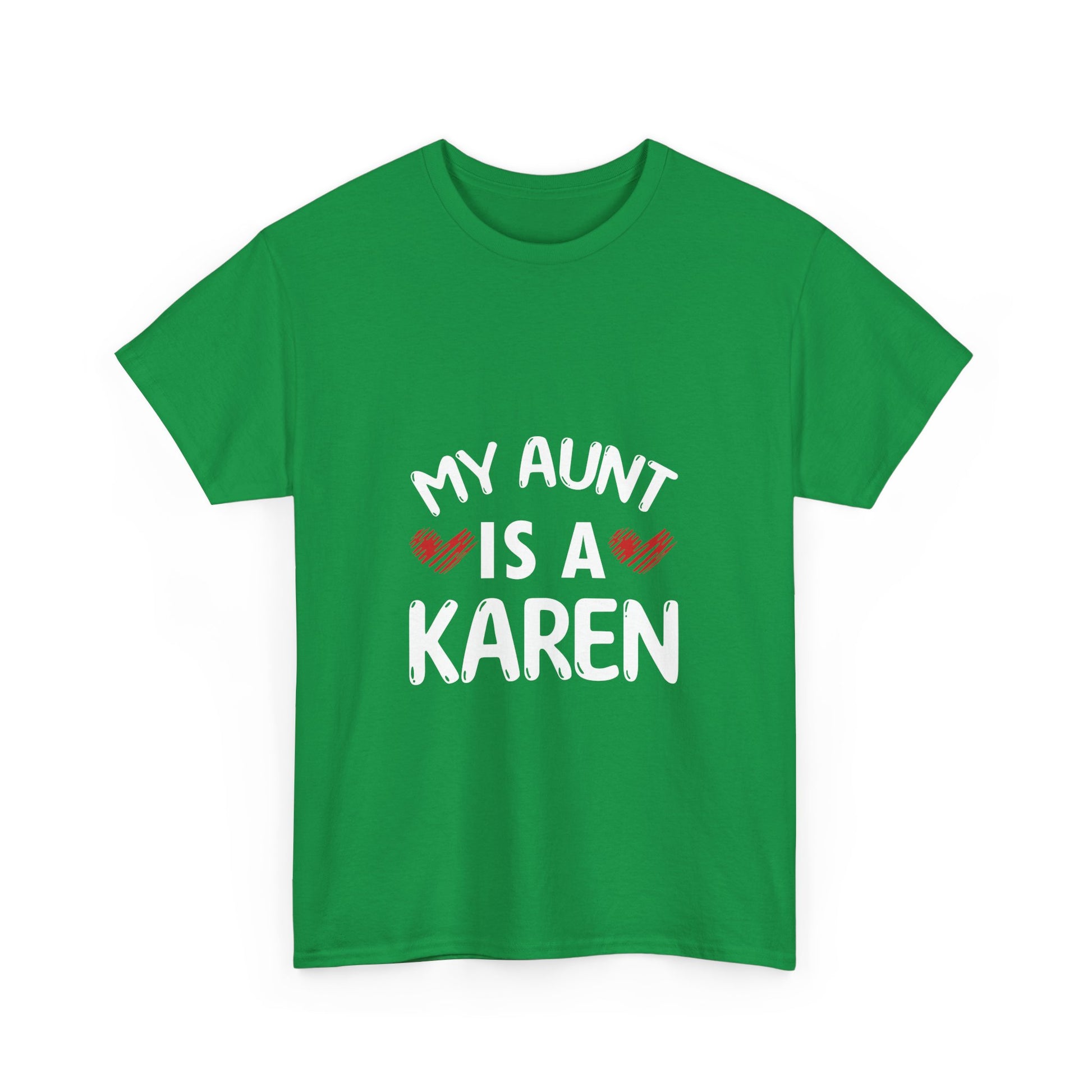 The Karens Collection T-shirts | Unisex Heavy Cotton Tee | My Aunt Is A Karen Printify