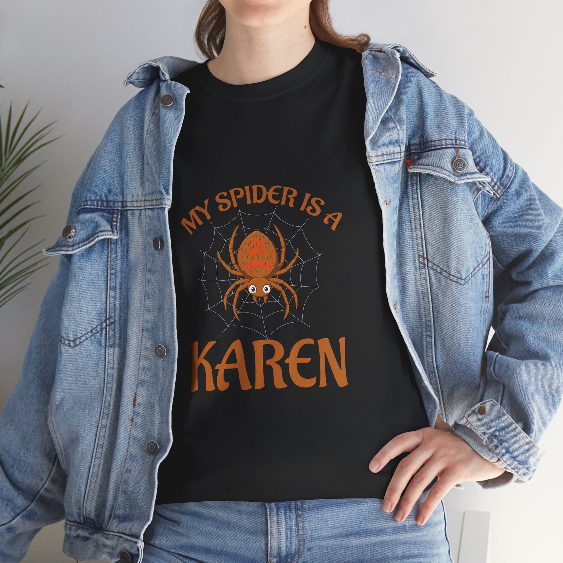 My Spider Is A Karen Funny Humor Lover Novelty Tee Printify