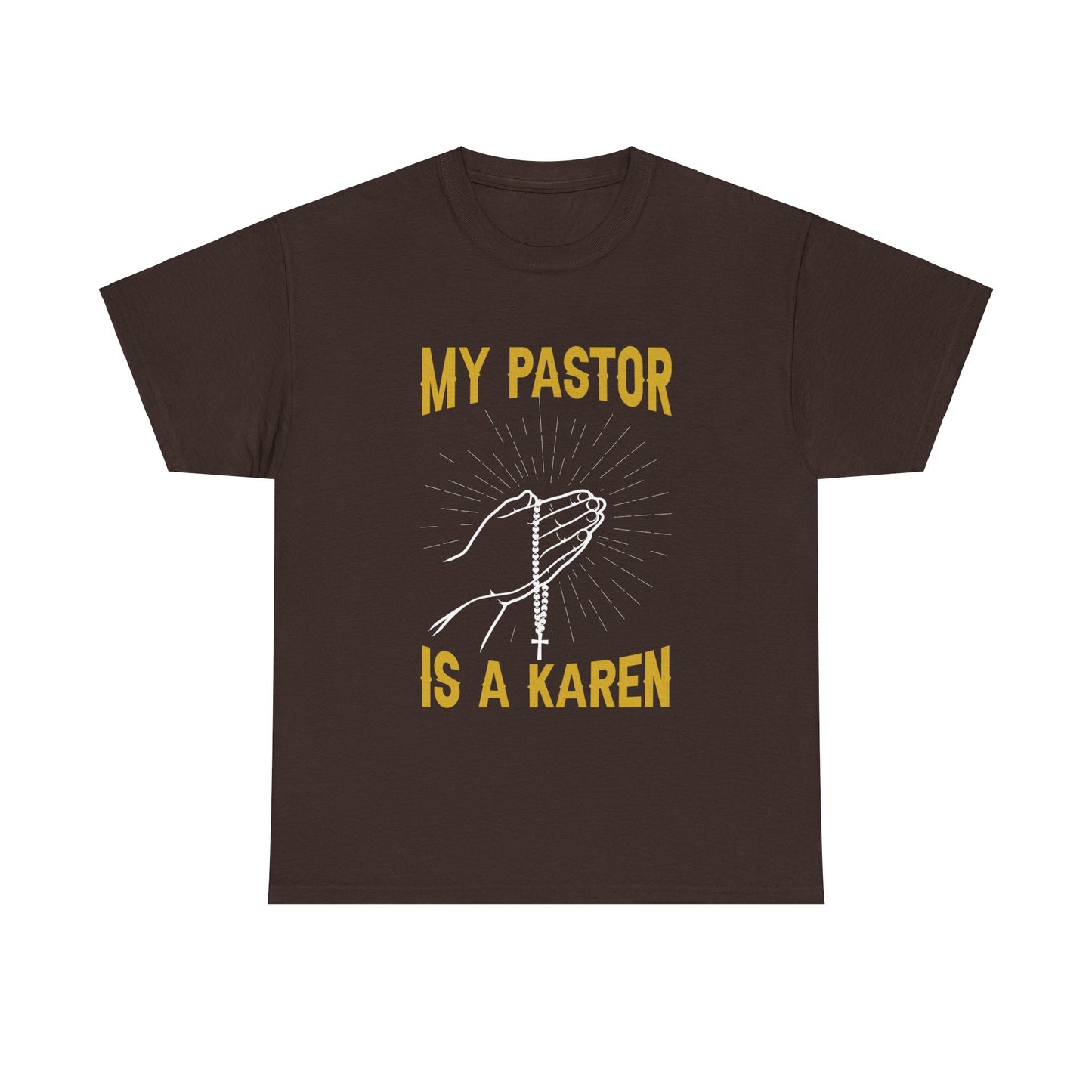 The Karens Collection T-shirts | Unisex Heavy Cotton Tee | My Pastor Is A Karen Printify