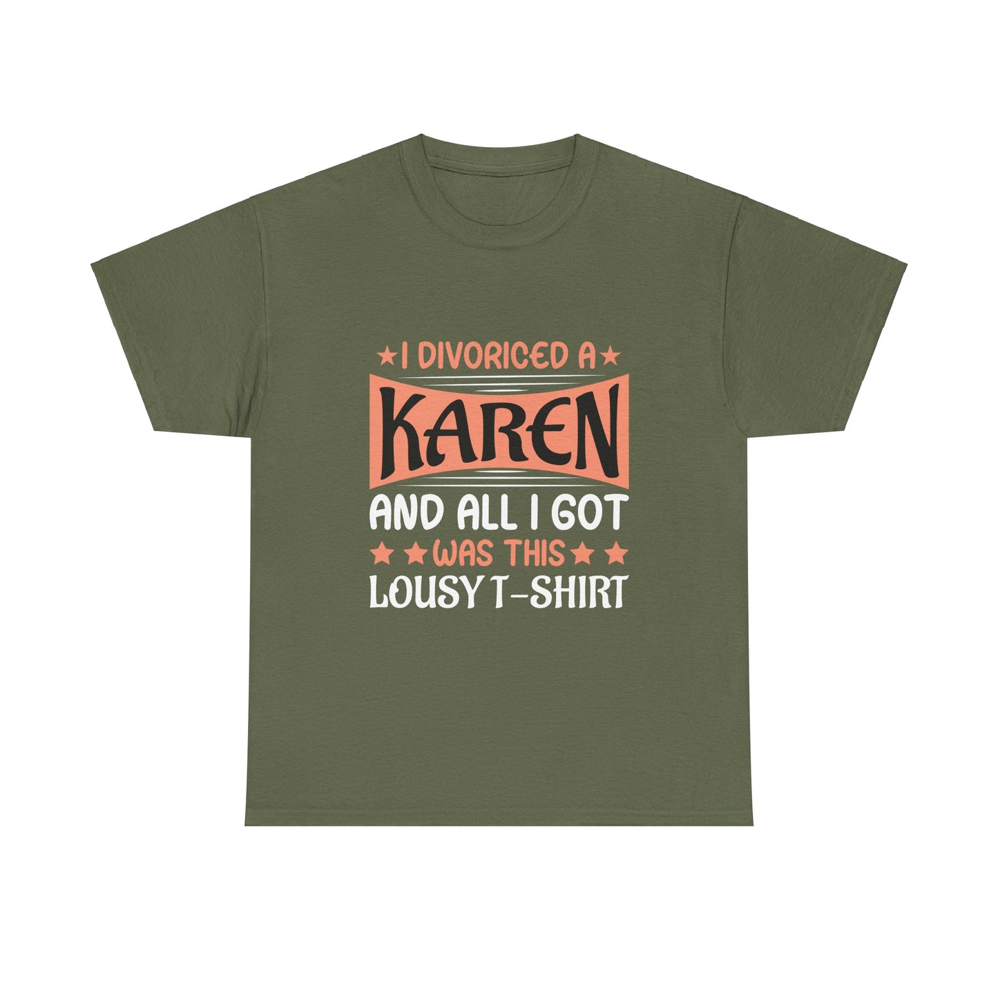 Karen's Collection T-shirt | Unisex Heavy Cotton Tee | I Divorced A Karen And I Got... Printify