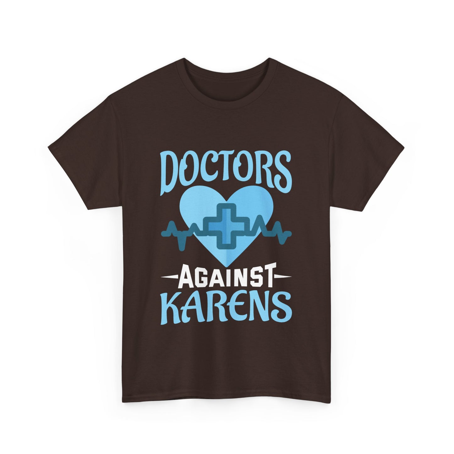 The Karens Collection T-shirts | Unisex Heavy Cotton Tee | Doctors Against Karen Printify