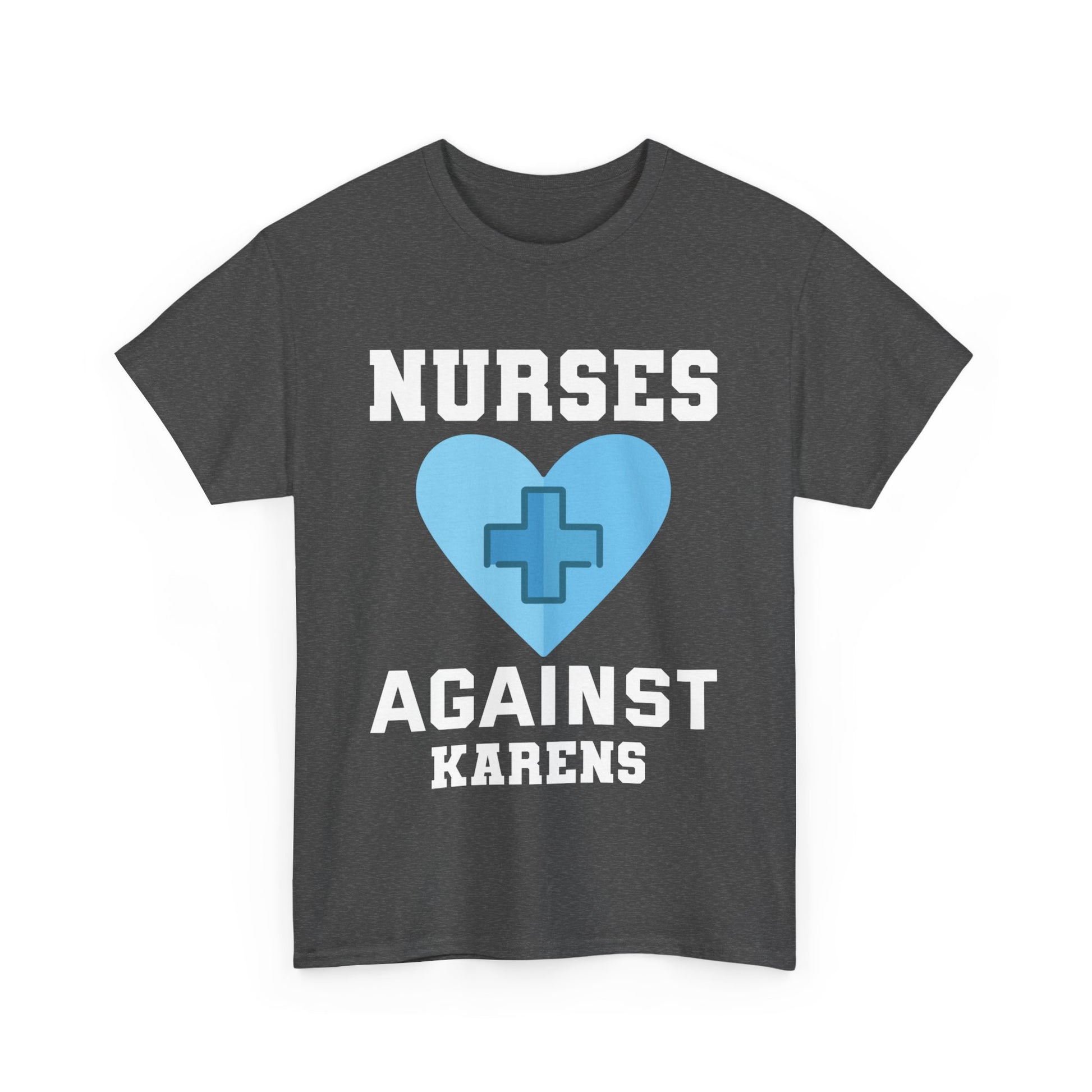 The Karens Collection T-shirts | Unisex Heavy Cotton Tee | Nurses Against Karen Printify