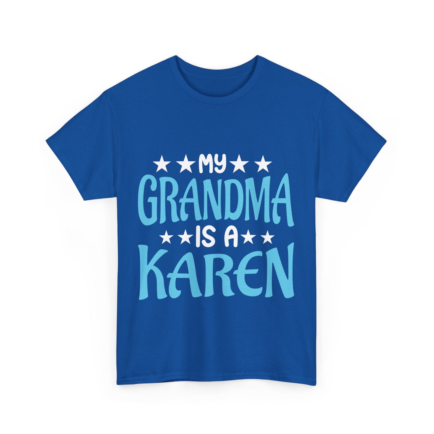 The Karens Collection T-shirts | Unisex Heavy Cotton Tee | My Grandma Is A Karen Printify