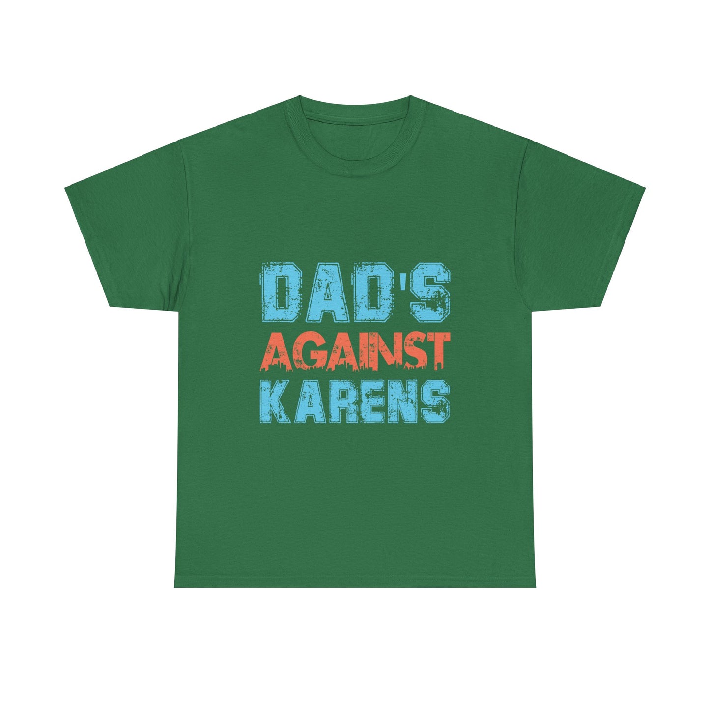 The Karens Collection T-shirts | Unisex Heavy Cotton Tee | Dad's Against Karen Printify