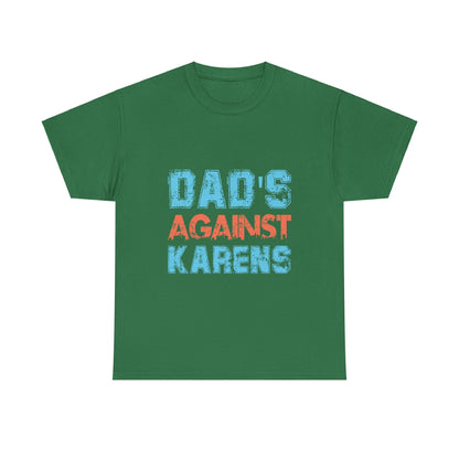 The Karens Collection T-shirts | Unisex Heavy Cotton Tee | Dad's Against Karen Printify
