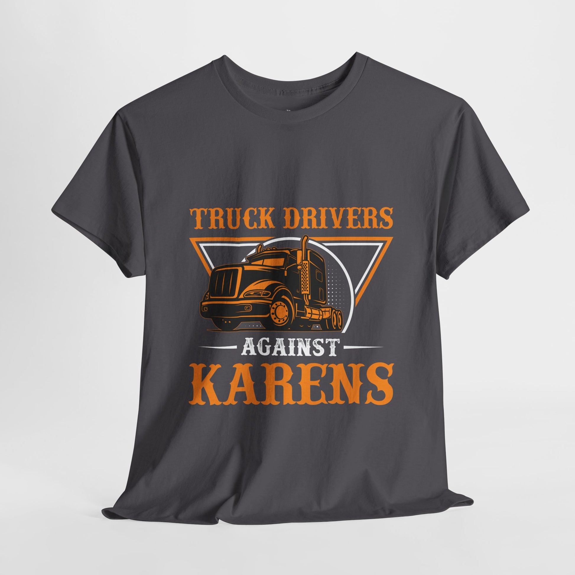 Truck Drivers Against Karen Funny Trucking Humor Tee Printify