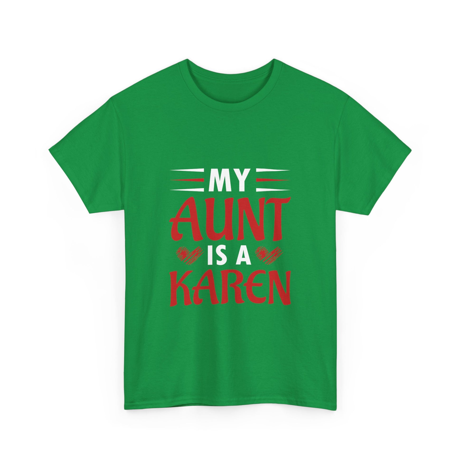 The Karens Collection T-shirts | Unisex Heavy Cotton Tee | My Aunt Is A Karen Printify