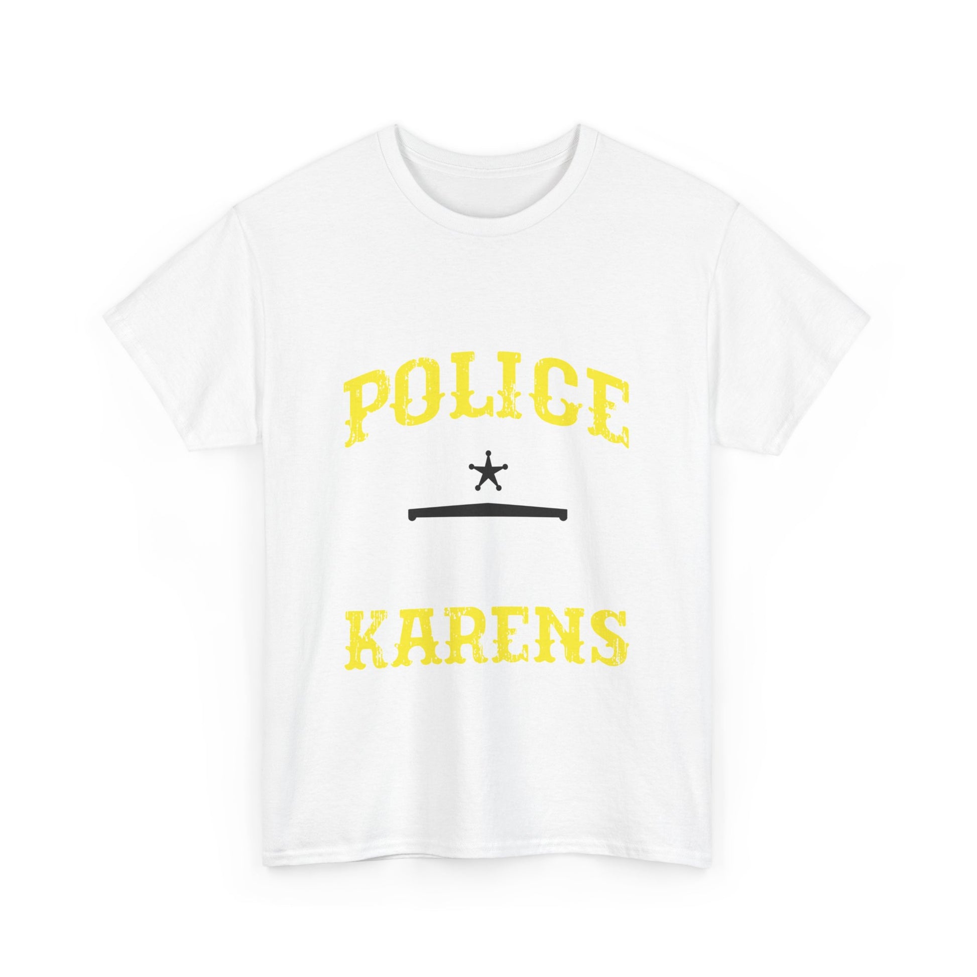 The Karens Collection T-shirts | Unisex Heavy Cotton Tee | Police Against Karen Printify