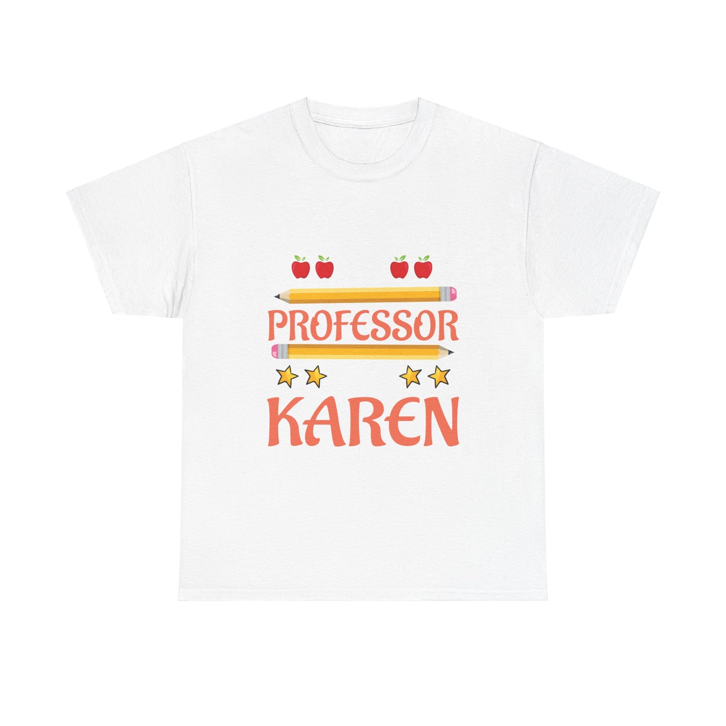 The Karens Collection T-shirts | Unisex Heavy Cotton Tee | My Professor Is A Karen Printify