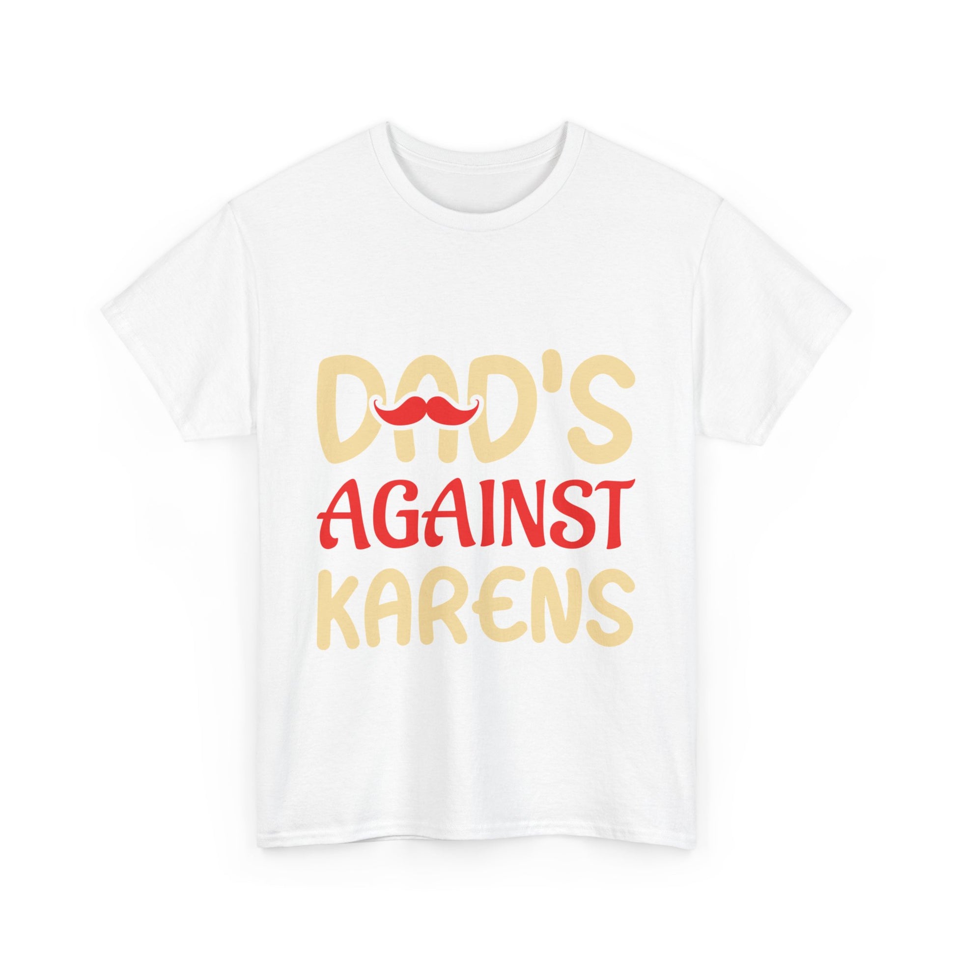 The Karens Collection T-shirts | Unisex Heavy Cotton Tee | Dad's Against Karen Printify