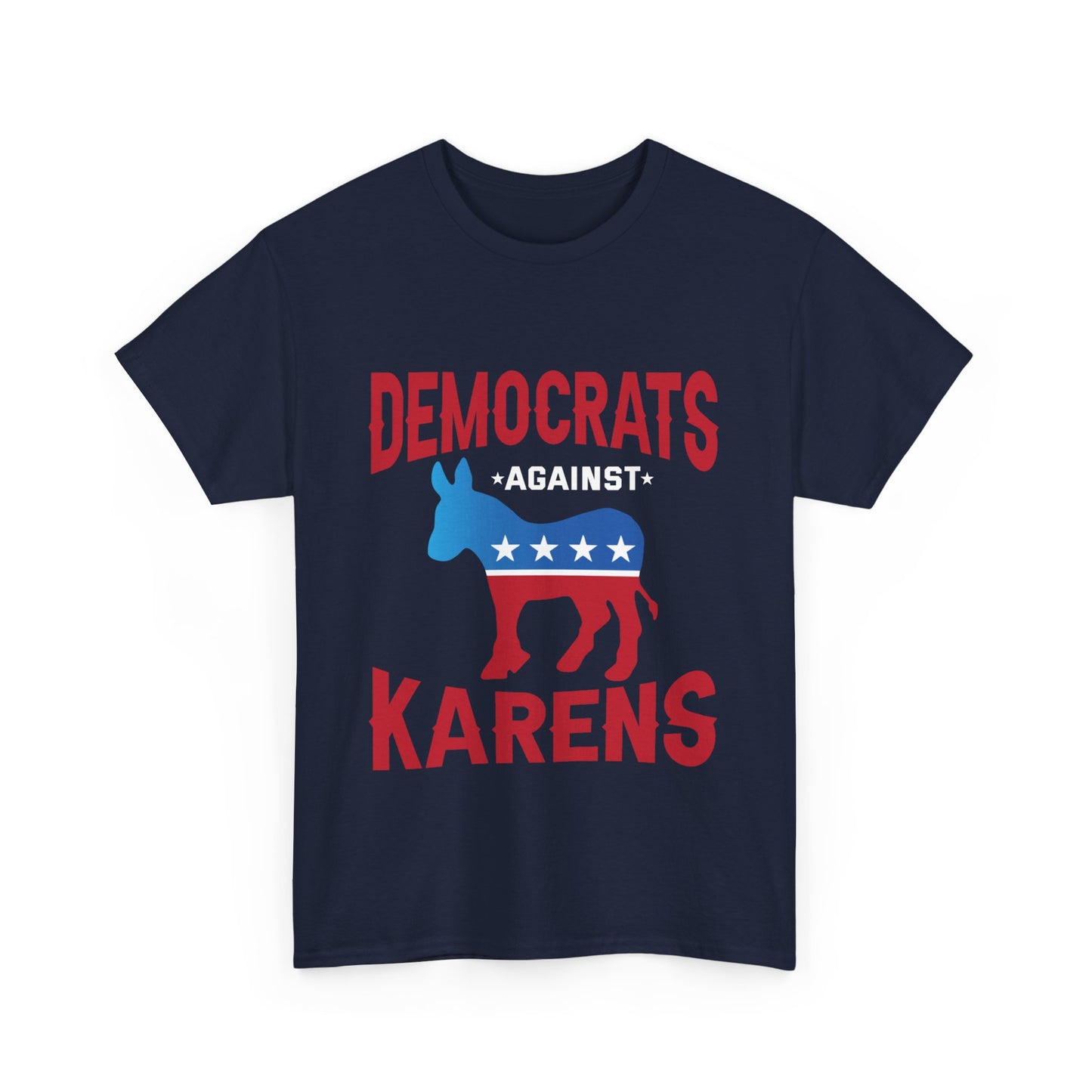 The Karens Collection T-shirts | Unisex Heavy Cotton Tee | Democrats Against Karen Printify