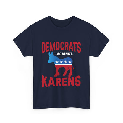 The Karens Collection T-shirts | Unisex Heavy Cotton Tee | Democrats Against Karen Printify