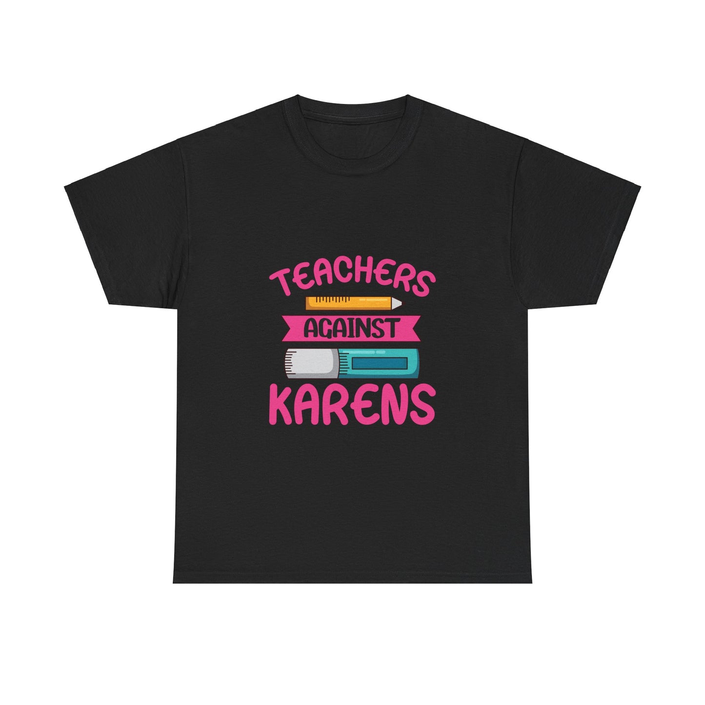 The Karens Collection T-shirts | Unisex Heavy Cotton Tee | Teachers Against Karen Printify