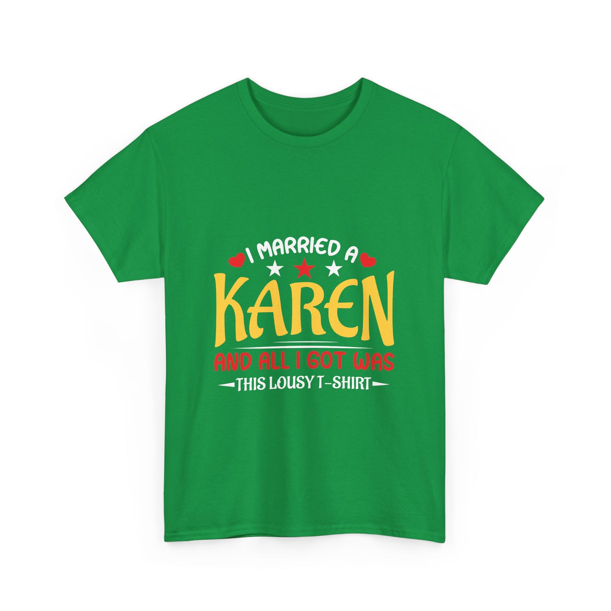 Karen's Collection T-shirt | Unisex Heavy Cotton Tee | I Married A Karen And I Got... Printify