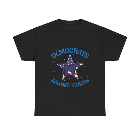 The Karens Collection T-shirts | Unisex Heavy Cotton Tee | Democrats Against Karen Printify