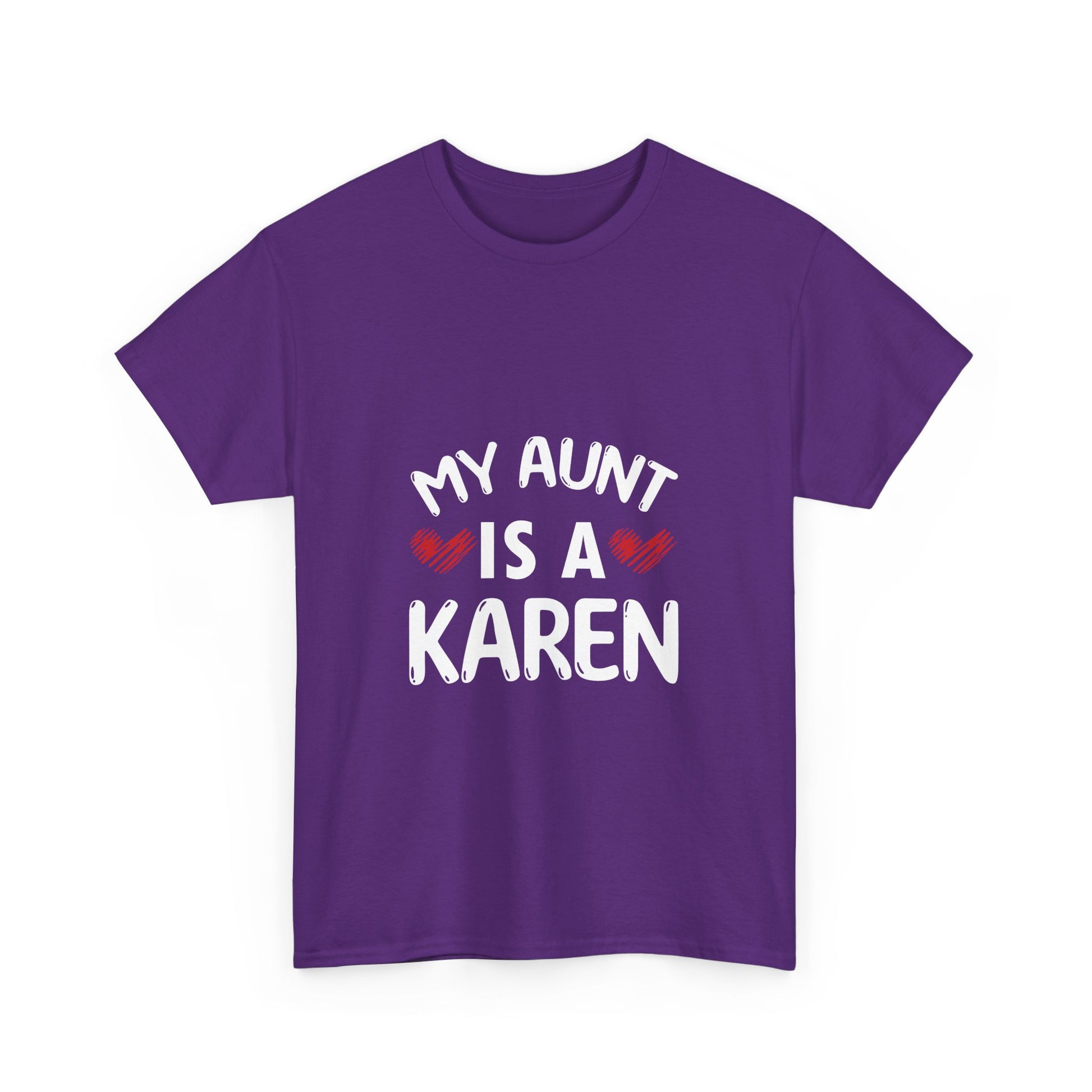 The Karens Collection T-shirts | Unisex Heavy Cotton Tee | My Aunt Is A Karen Printify