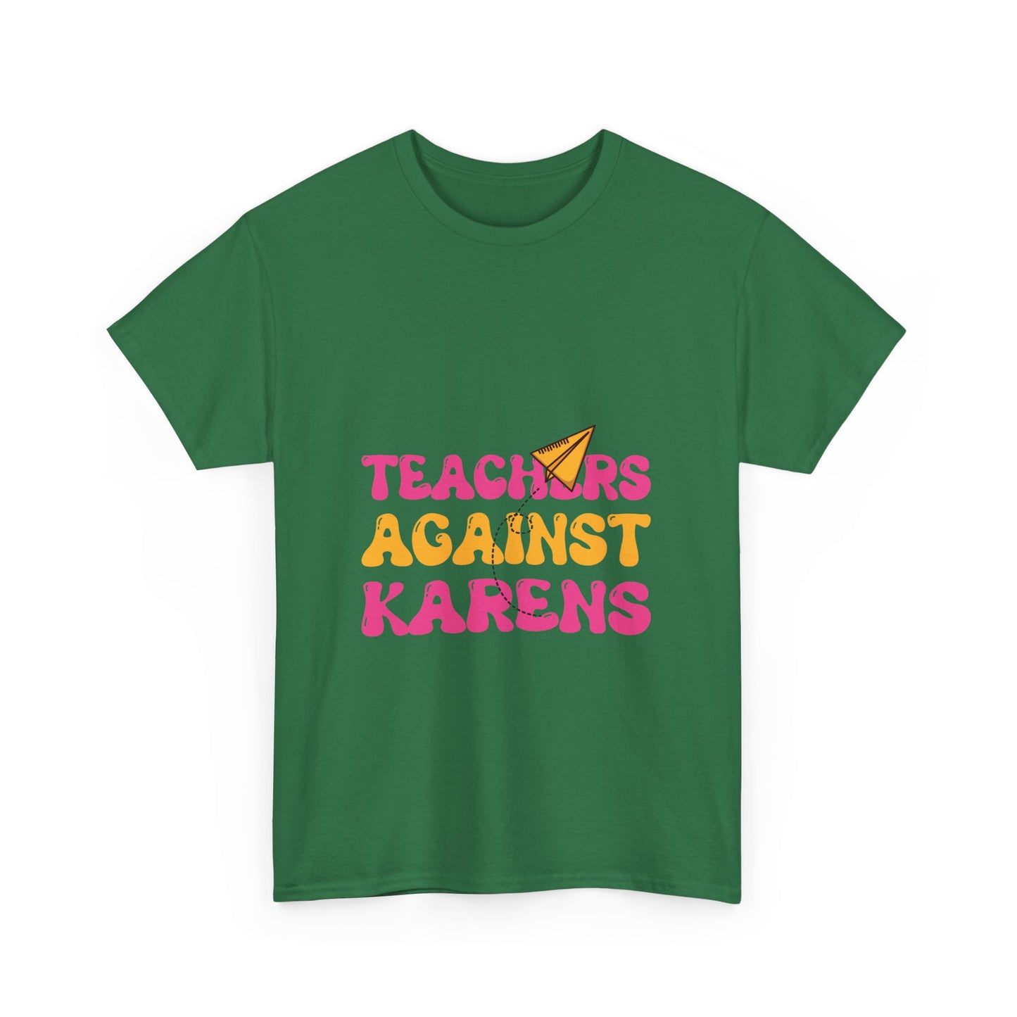 Funny Classroom Tshirt for Gift - Teachers Against Karen