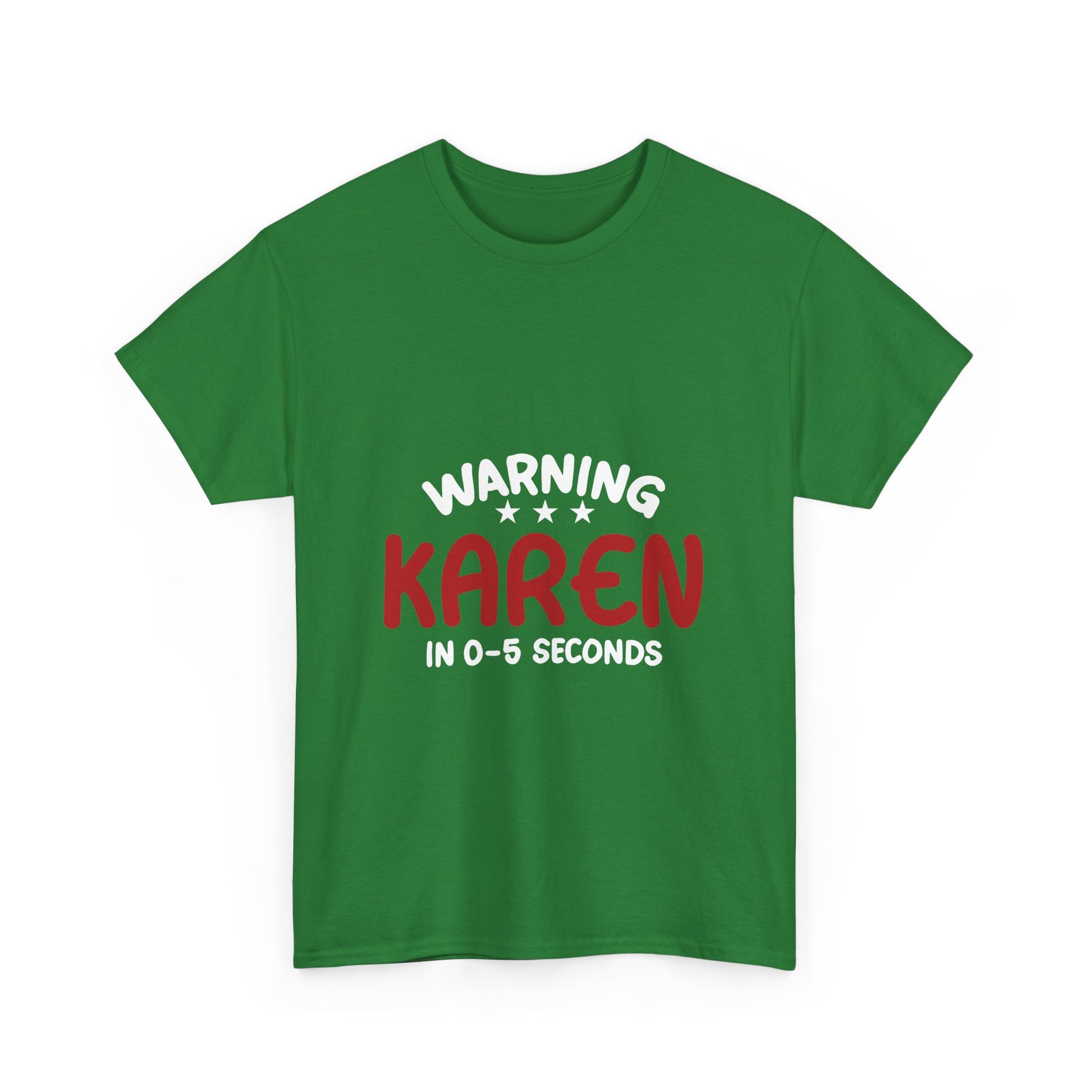 Karen's Collection T-shirt | Unisex Heavy Cotton Tee | Warning Karen In 05 Seconds Printify