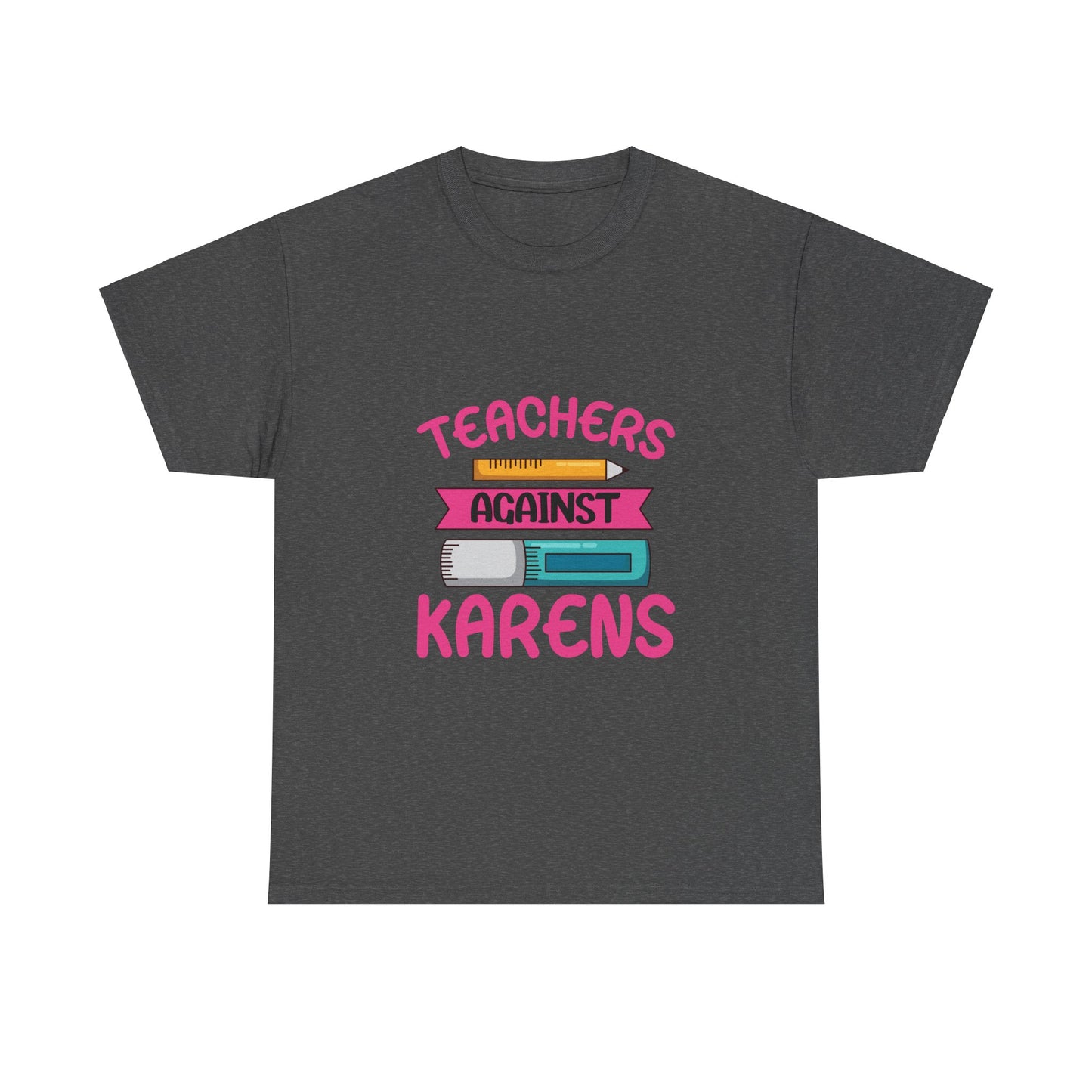 The Karens Collection T-shirts | Unisex Heavy Cotton Tee | Teachers Against Karen Printify