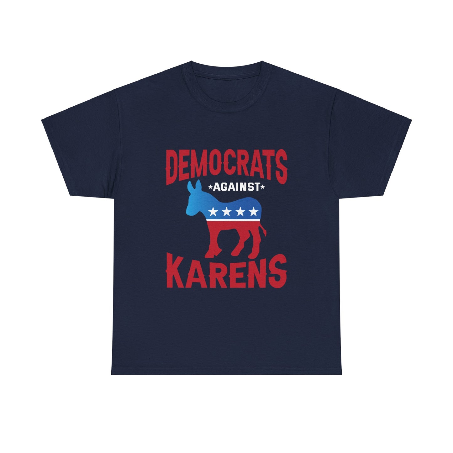 The Karens Collection T-shirts | Unisex Heavy Cotton Tee | Democrats Against Karen Printify